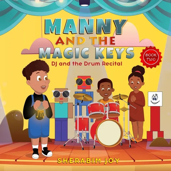 Manny and the Magic Keys: DJ and the Drum Recital - Paperback