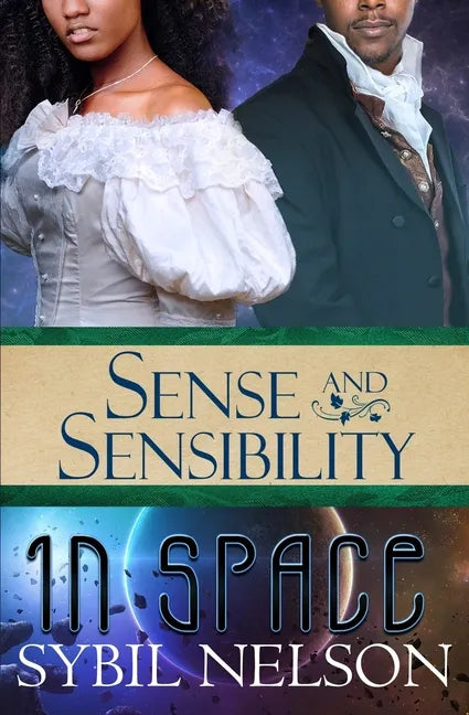 Sense and Sensibility in Space - Paperback