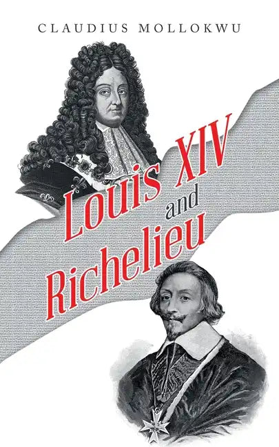 Louis Xiv and Richelieu - Paperback