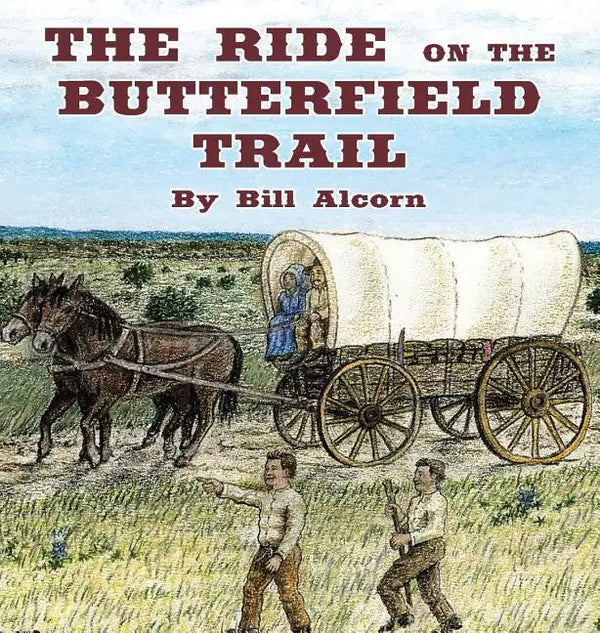 The Ride on the Butterfield Trail - Hardcover