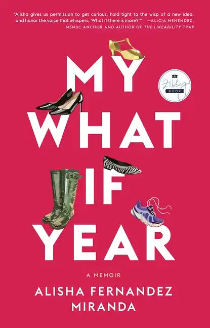 My What If Year: A Memoir - Paperback