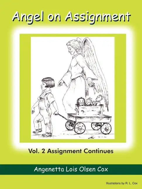 Angel on Assignment: Vol. 2 Assignment Continues - Paperback