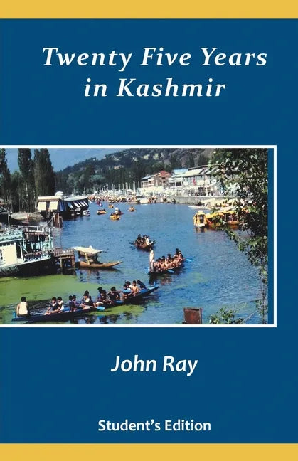 Twenty Five Years in Kashmir - Paperback