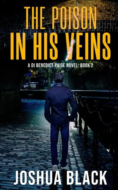 The Poison In His Veins - Paperback