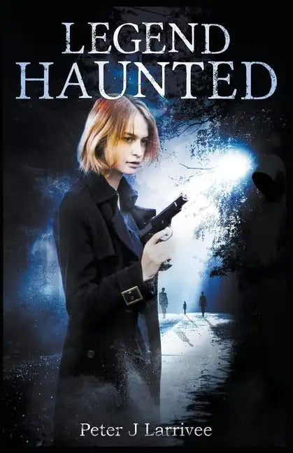 Legend Haunted - Paperback