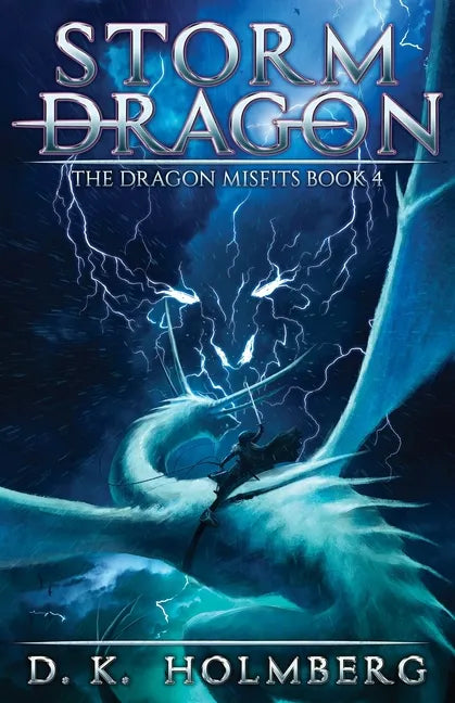 Storm Dragon: An Epic Fantasy Adventure - Paperback