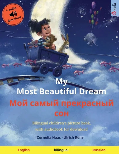 My Most Beautiful Dream - Мой самый прекрасны - Paperback