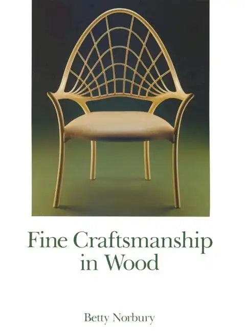 Fine Craftsmanship in Wood - Paperback
