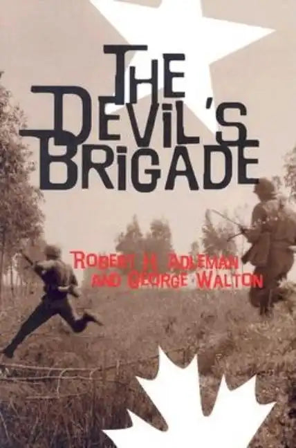 The Devil's Brigade - Paperback