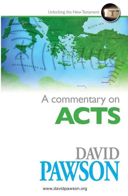 A Commentary on Acts - Paperback