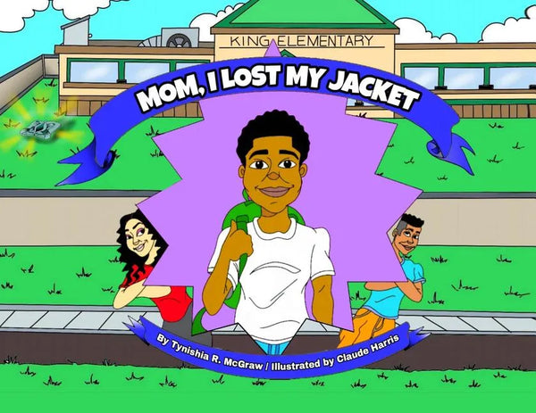 Mom, I Lost My Jacket - Paperback