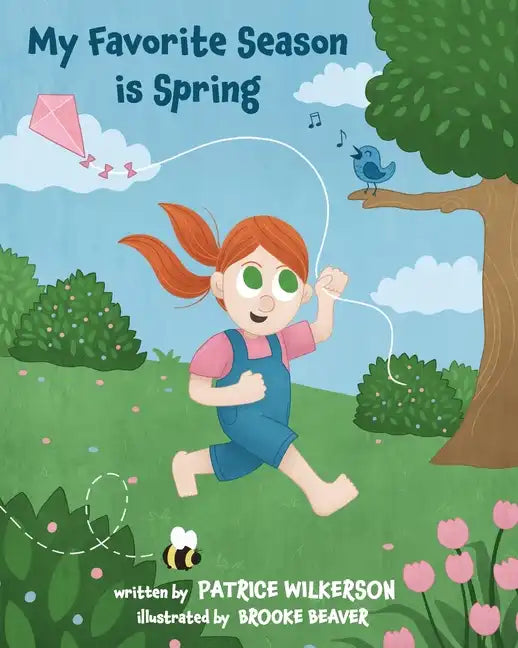 My Favorite Season is Spring - Paperback