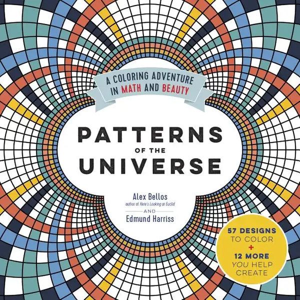 Patterns of the Universe: A Coloring Adventure in Math and Beauty - Paperback