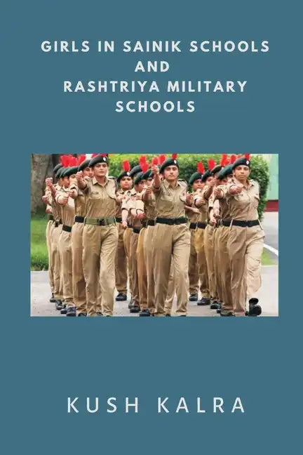 Girls in Sainik Schools and Rashtriya Military Schools - Paperback
