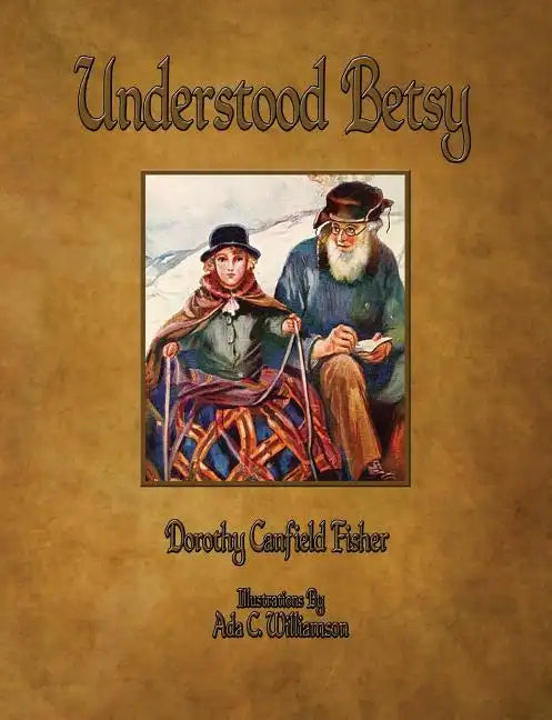 Understood Betsy - Illustrated - Paperback
