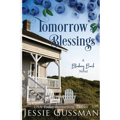 Tomorrow's Blessings Large Print Edition: Blueberry Beach Sweet Romance Book 2 - Paperback