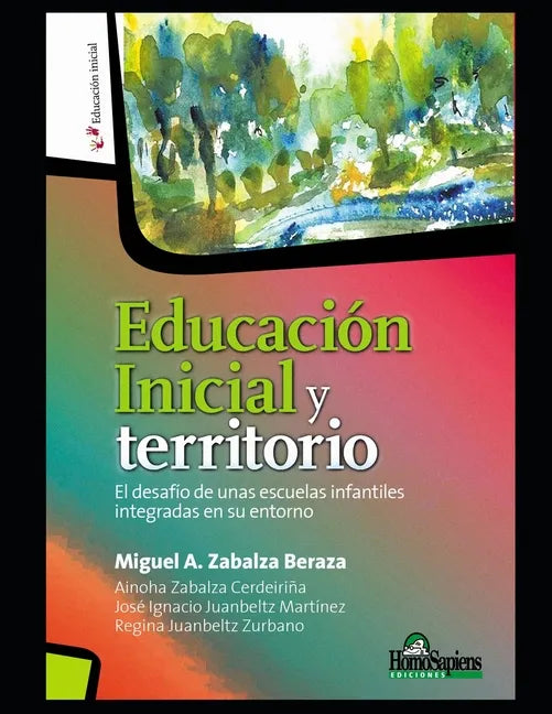 Educación Inicial y territorio: El desafío de unas escuelas infantiles integradas en su entorno - Paperback