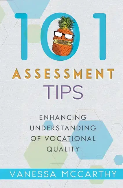 101 Assessment Tips: Enhancing Understanding of Vocational Quality - Paperback