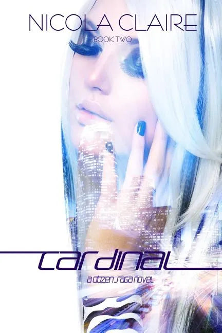 Cardinal (Citizen Saga, Book 2) - Paperback