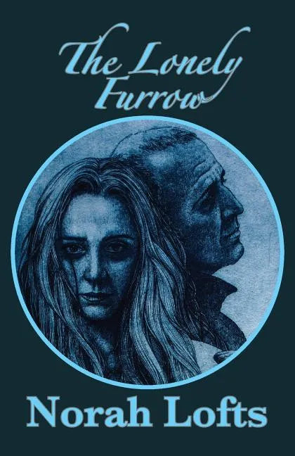 The Lonely Furrow - Paperback