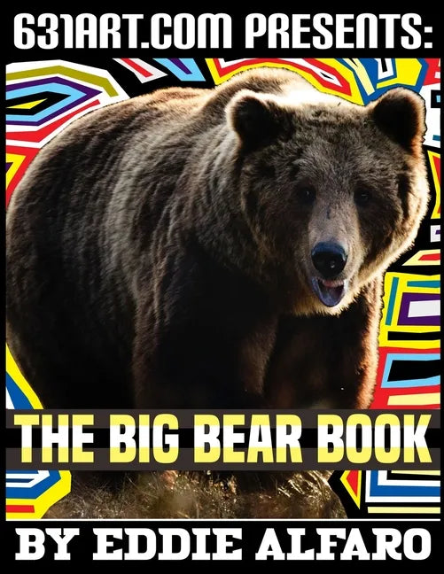The Big Bear Book: Interesting Facts About Bears - Paperback