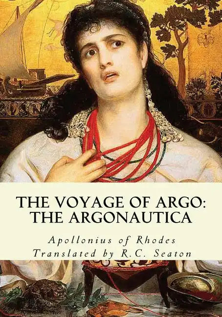 The Voyage of Argo: The Argonautica - Paperback