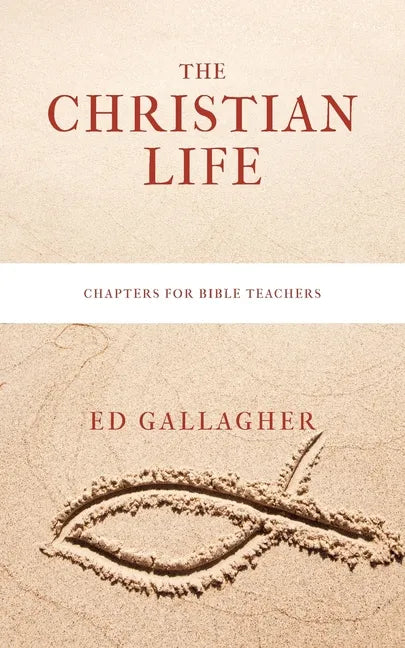 The Christian Life - Paperback