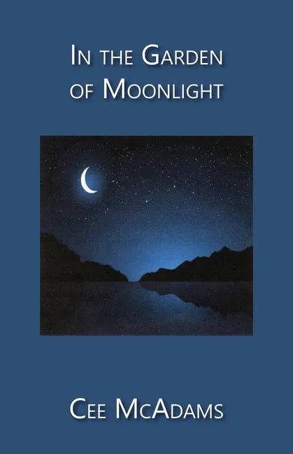 In the Garden of Moonlight - Paperback