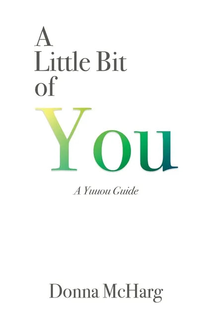 A Little Bit of You - Paperback