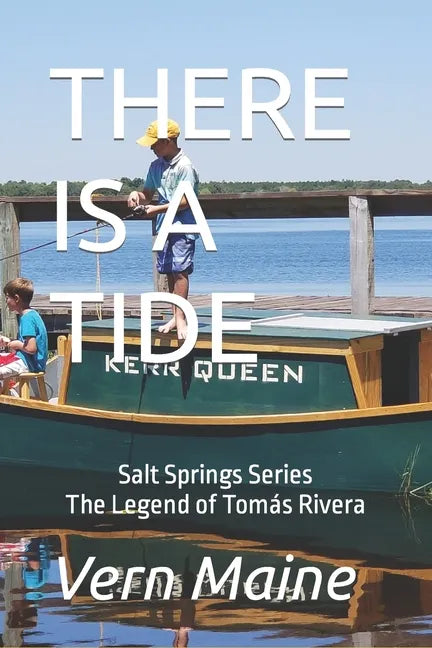 There Is a Tide: The Legend of Tomás Rivera - Paperback