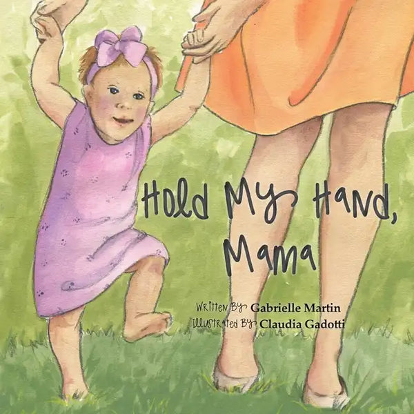Hold My Hand, Mama - Paperback