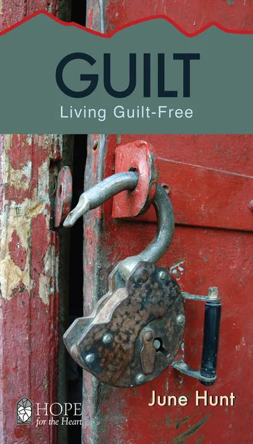 Guilt: Living Guilt Free - Paperback