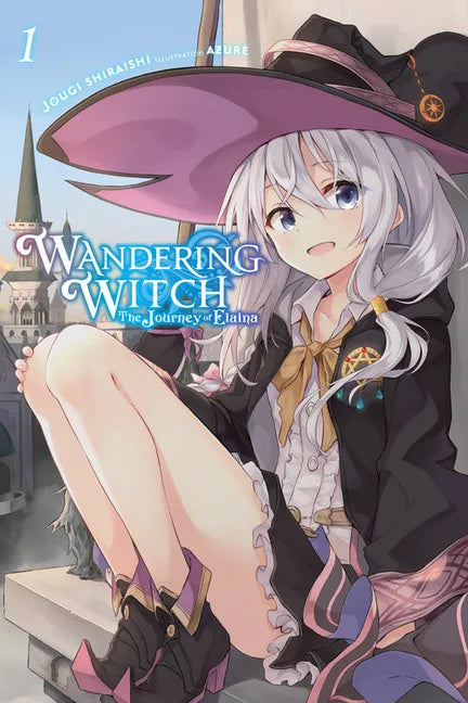Wandering Witch: The Journey of Elaina, Vol. 1 (Light Novel): Volume 1 - Paperback