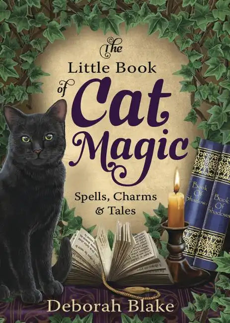 The Little Book of Cat Magic: Spells, Charms & Tales - Paperback