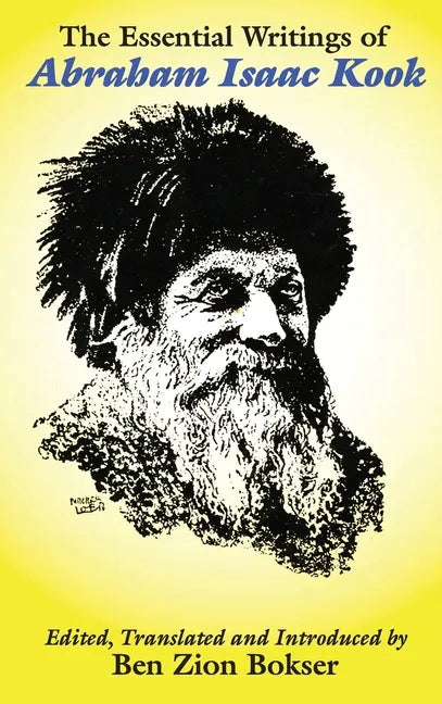 The Essential Writings of Abraham Isaac Kook - Hardcover