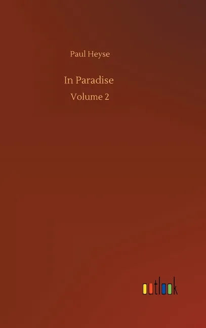 In Paradise: Volume 2 - Hardcover