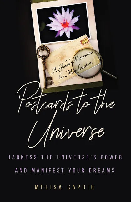 Postcards to the Universe: Harness the Universe's Power and Manifest Your Dreams (Blank Postcards for Art) - Paperback