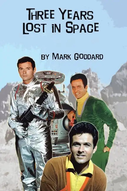 Three Years Lost in Space - Paperback