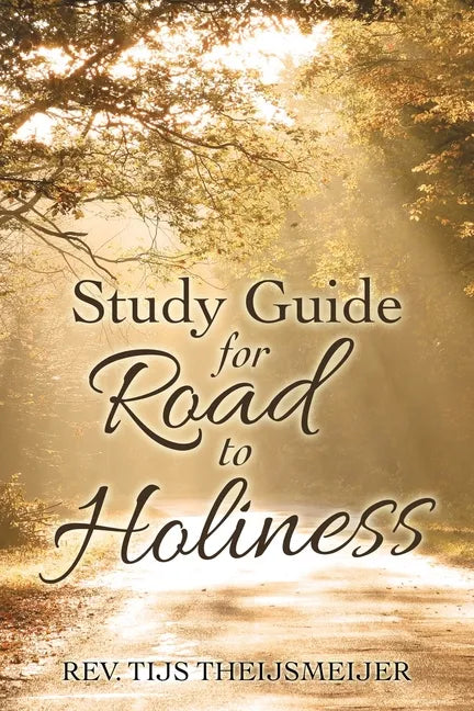 Study Guide for Road to Holiness - Paperback