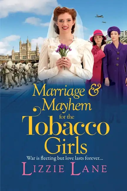 Marriage and Mayhem for the Tobacco Girls - Paperback