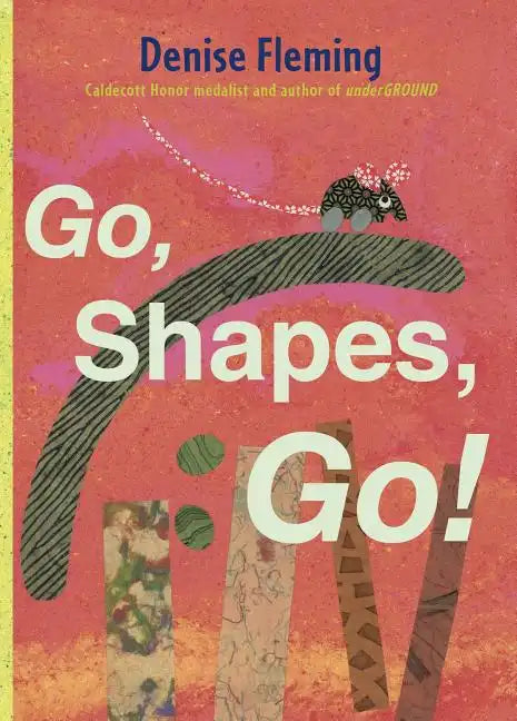 Go, Shapes, Go! - Hardcover