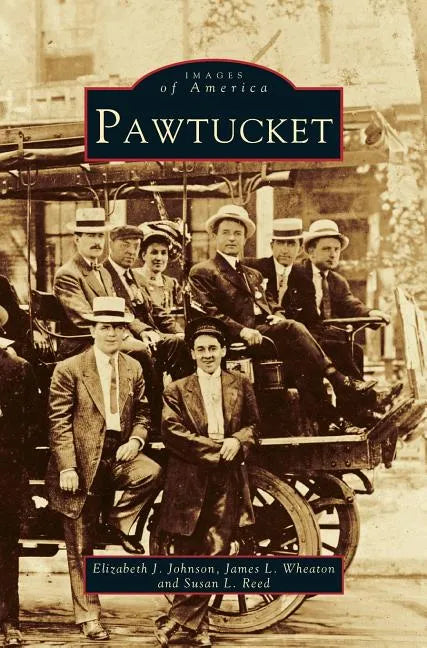 Pawtucket - Hardcover