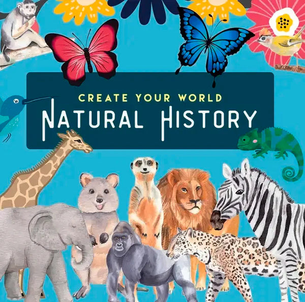 Natural History: Create Your World - Paperback