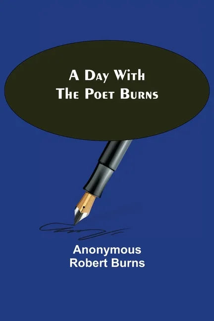 A Day with the Poet Burns - Paperback