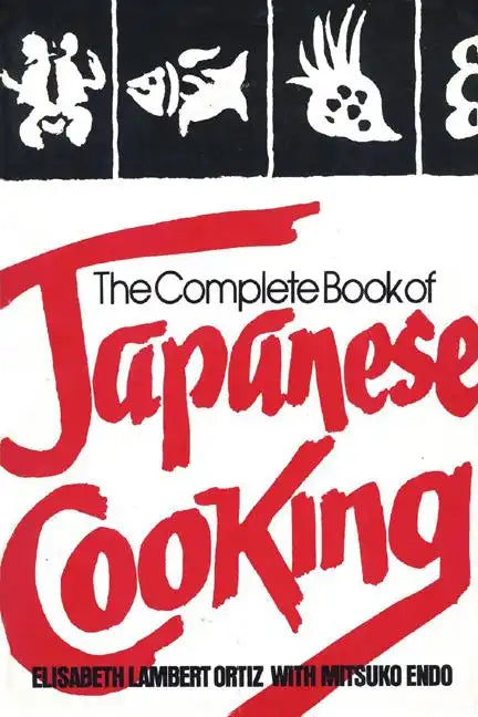 The Complete Book of Japanese Cooking - Paperback