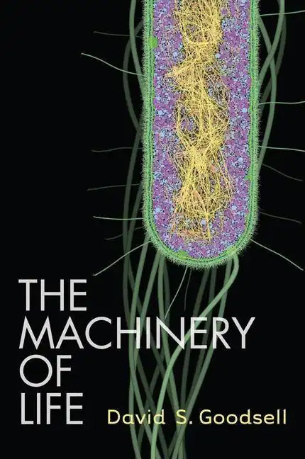 The Machinery of Life - Hardcover