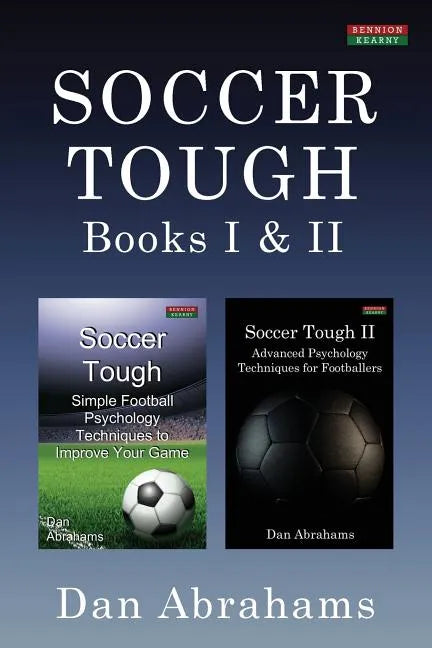 Soccer Tough: Books I & II - Paperback