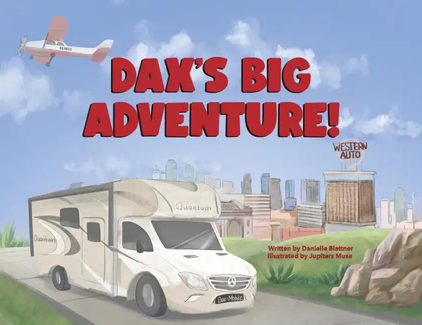 Dax's Big Adventure! - Paperback