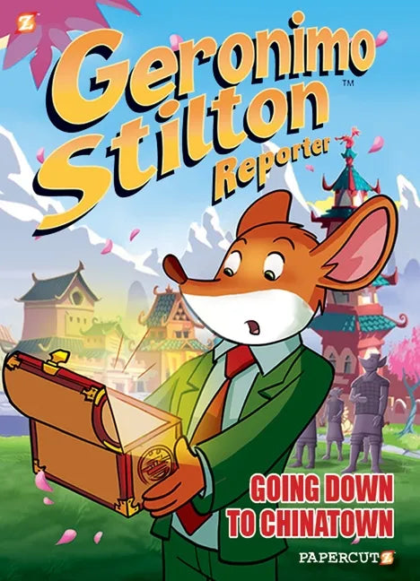Geronimo Stilton Reporter #7: Going Down to Chinatown - Hardcover