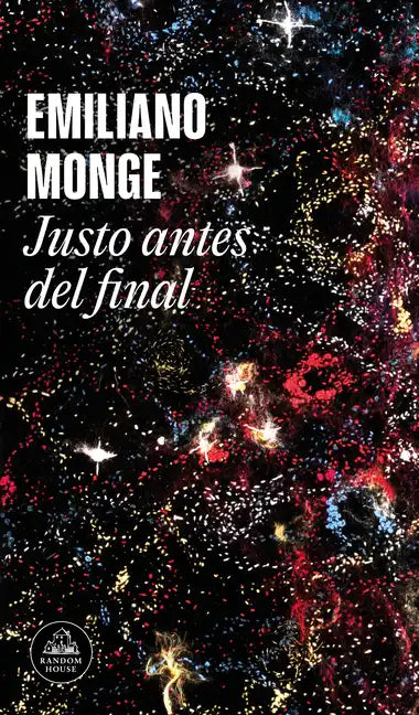 Justo Antes del Final / Right Before the End - Paperback